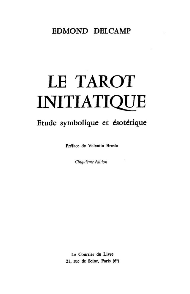 Le Tarot Initiatique